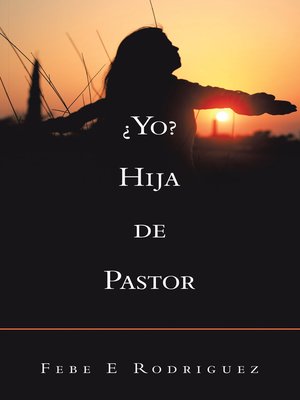 cover image of ¿Yo? Hija De Pastor